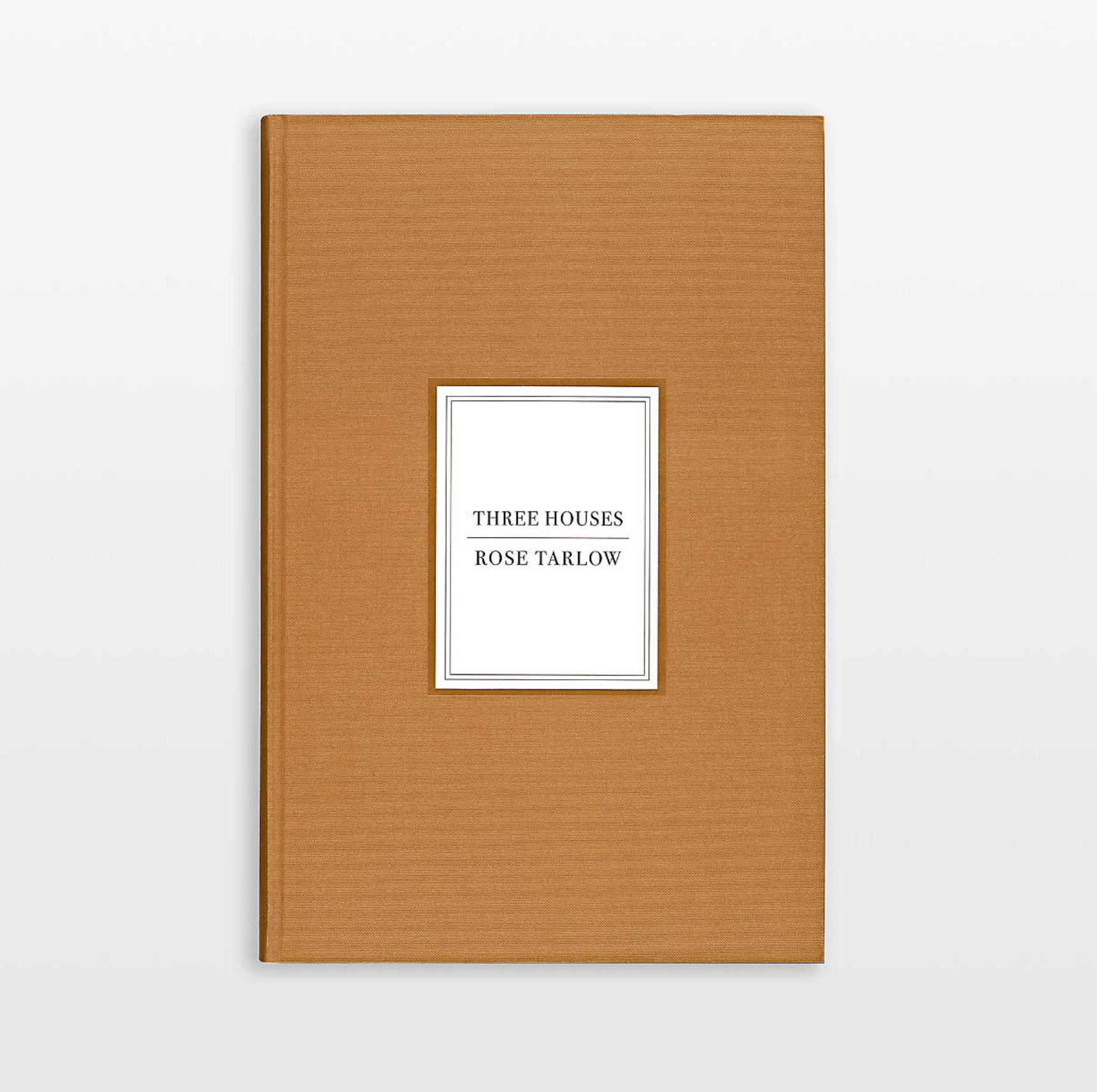 Rose Tarlow: Three Houses, Book